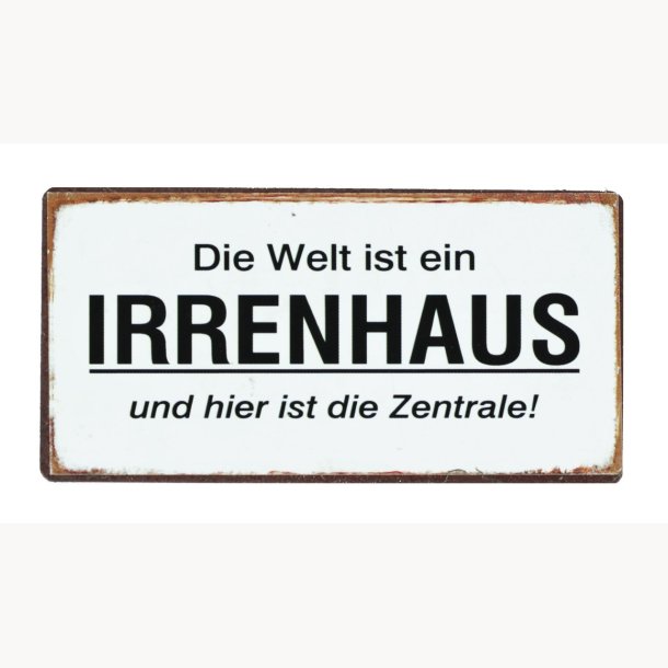 Magnet - Die welt ist ein irrenhaus...