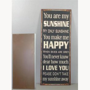 Sign- You are my sunshine