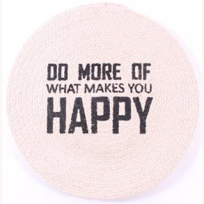 Placemat for beach, Do more of what makes you happy