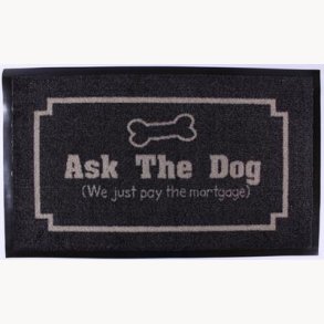 Doormat - Ask the dog...