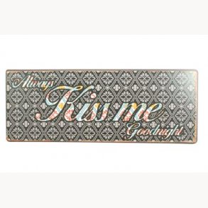 Sign - Always kiss me goodnight