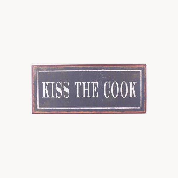Sign - kiss the cook