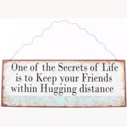 Skilt - One of the secrets of life....