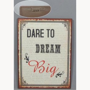 Sign - Dare to dream big