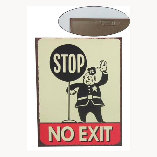 Skilt - Stop no exit