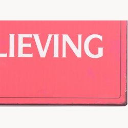 Skilt - Start believing