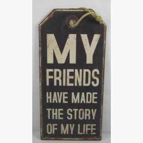 Sign - My friends