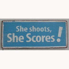 Sign - She scores