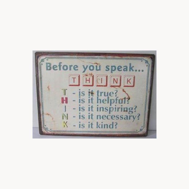 Skilt 2D - Before you speak...