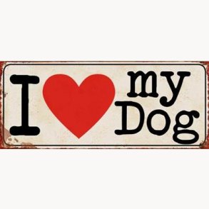 Sign - I love my dog