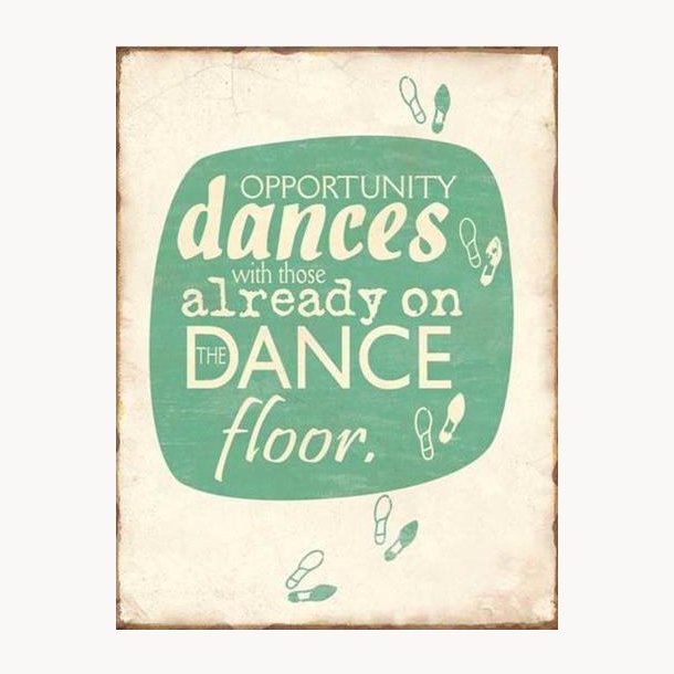 Skilt - Dance floor