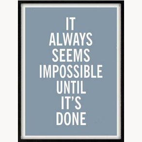 Picture with frame - Until it's done