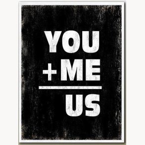 Picture with frame - You + Me