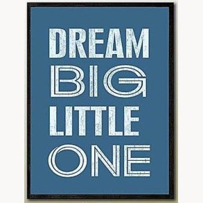 Billede med ramme - Dream big