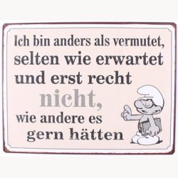 Skilt - Ich bin anders als vermutet selten wie erwartet und erst recht. nicht...