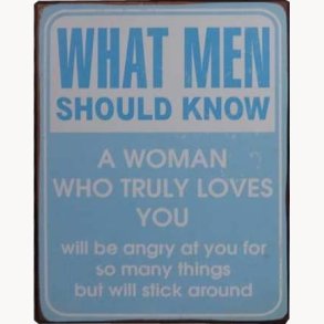 Sign - What men should know...