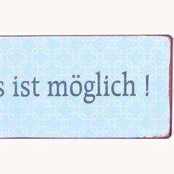 Skilt - Alles ist m&ouml;glich !
