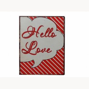 Sign - Hello love