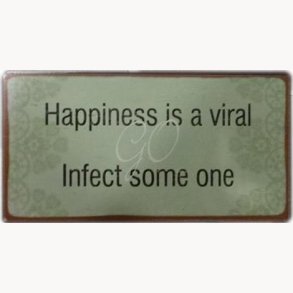 Magnet  - Happiness is a viral infect some one