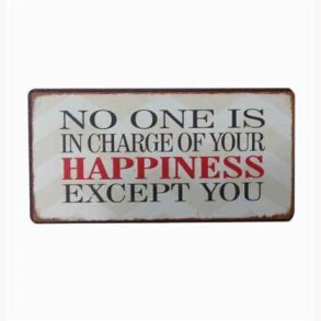 Magnet - No one is in charge of your happiness...