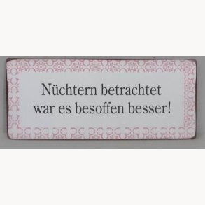 Skilt - Nüchtern betrachtet...