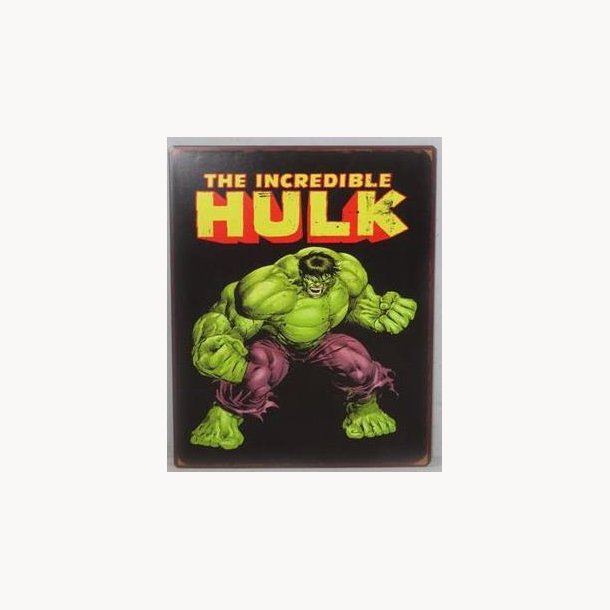 Skilt - The incredible hulk