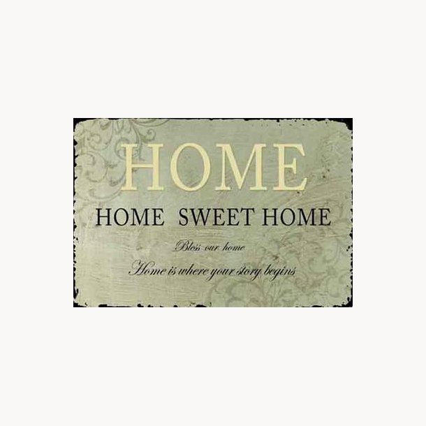 Emalje skilt - Home sweet home