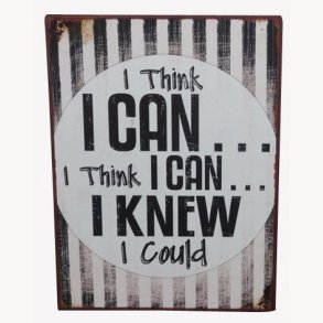 Sign - I think i can...