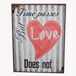 Sign - Time passes, but love does not
