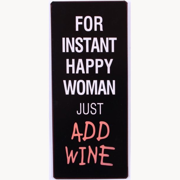 Sign - Add wine