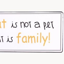 Skilt - A family is a little world created by love