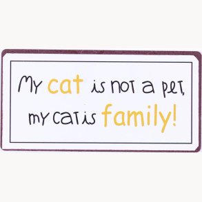 Magnet - My cat is not a pet...