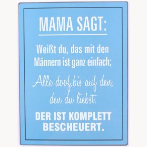 Sign - Mama sagt: