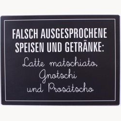 Skilt - Falsch ausgesprochene speisen und getr"nke: