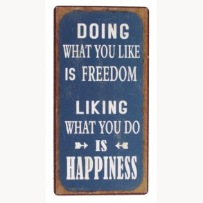 Magnet - Doing what you like is freedom...