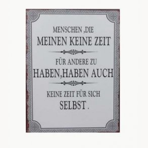 Sign - Menschen, die meinen keine zeit...