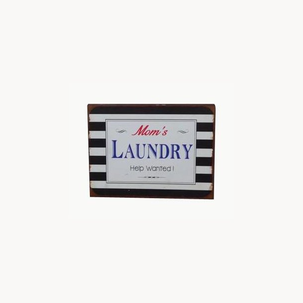 Sign - Mom's laundry, help wanted