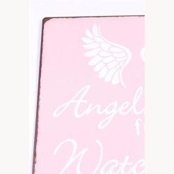 Skilt - Angels from above, watch over those we love