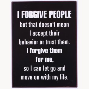 Sign - I forgive people