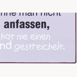Skilt - Wer sagt, Gl&#61825;ck k&ouml;nne man nicht anfassen...