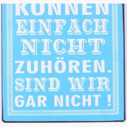 Skilt - M"nner k"nnen einfach nicht zuh"ren...