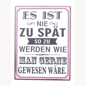 Sign - Es ist nie zu spät