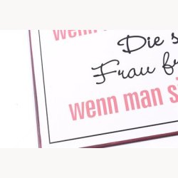 Skilt - Die kluge frau