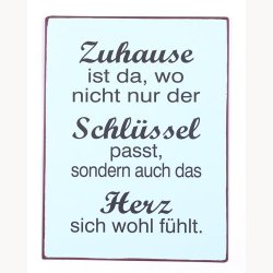 Skilt - Zuhause ist da, wo nicht nur der...