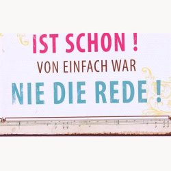 Skilt - das leben ist sch"n !