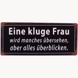 Skilt - Eine kluge frau