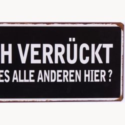 Skilt - Bin ich verr&uuml;ckt...