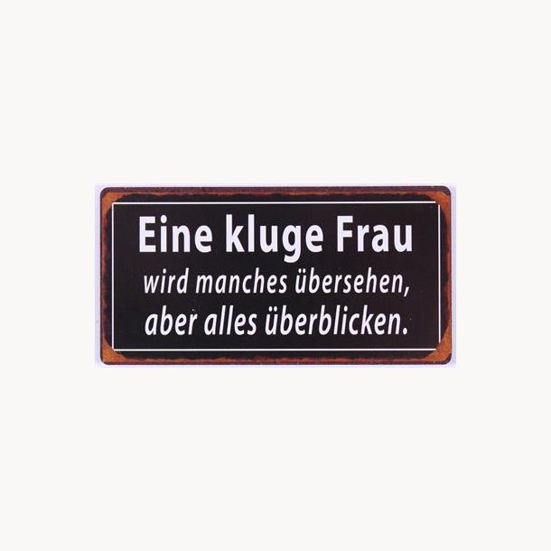 Magnet - Eine kluge frau...