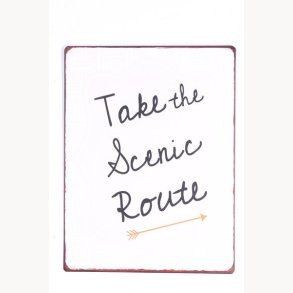 Sign - Take the scenic route