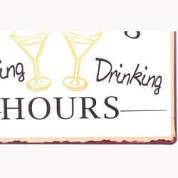 Skilt - No working during drinking hours